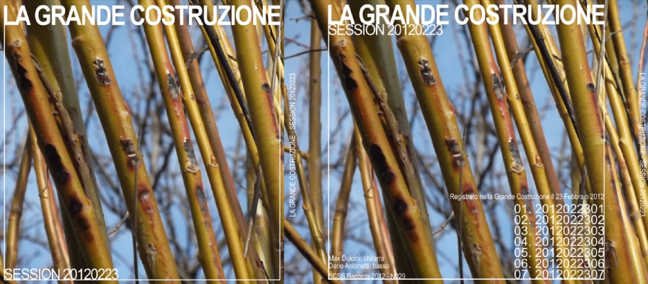 n029 la grande costruzione: session 20120223 2012 n029 la grande costruzione: session 20120223 2012